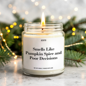 Smells Like Pumpkin Spice and Poor Decisions
